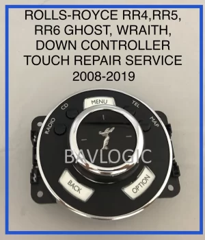 Rolls Royce Ghost Wraith Dawn RR4_RR5_RR6 Controller Touch Repair 2008-2019 Bavlogic